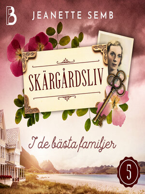 cover image of I de bästa familjer
